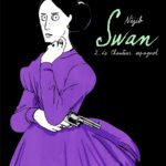 Swan tome 2 Le chanteur espagnol de Néjib (Gallimard)