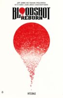 Bloodshot Reborn de Jeff Lemire (Bliss Comics / Valiant)