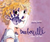 Barbouillé de Quentin Zuttion et Olivier Dupin (Lapin)