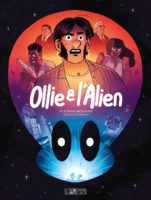 Ollie et l'alien de Florent Bernard et David Combet (Delcourt)
