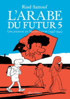 L'arabe du futur 5 de Riad Sattouf (Allary)
