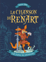 La chanson de Renart 1 de Joann Sfar (Gallimard)