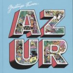 Azur de Maxime Gueugneau et Simon Bournel-Bosson (Kiblind)