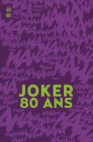 Joker 80 ans, collectif d'auteurs (Urban Comics)