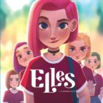 Elles 1 de Kid Toussaint et Aveline Stokart (Le Lombard)