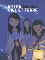 Entre ciel et terre 2 de Golo Zhao (Cambourakis)