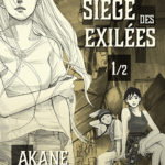 Le siège des Exilées - Akane Torikai - Akata