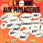 L'homme aux phylactères de Raoul Cauvin et Gennaux