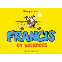 Francis en vacances de Claire et Jake (Cornélius)