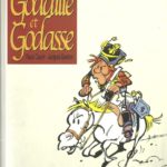 Godaille et Godasse de Raoul Cauvin et Sandron