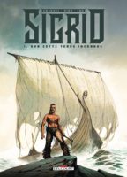 Sigrid 1 de Chauvel et Pion (Delcourt)