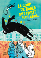 Le coup de boule est parti tout seul de Rémi Lucas et Otto T (flblb)