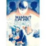 Prix Raymond Leblanc - Maman @louise_illustration