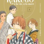 Le rakugo à la vie à la mort 1 d'Haruko Kumota (Le lézard noir)