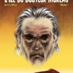 L'île du docteur Moreau 1 de Stéphane Tamaillon, Joël Legars et Anna Conzatti (Delcourt)