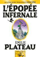 L'épopée infernale de Emilie Plateau (Misma)