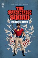 Suicide squad peacemaker de kupperberg et smith (urban comics)