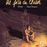 Le fils du chien de Deloupy et Céline Théraulaz (Marabulles)