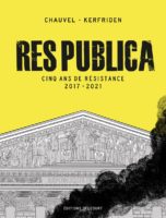 Res Publica, 5 ans de résistance de David Chauvel et Malo Kerfriden (Delcourt)