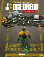 Judge Dredd - Contrôle de Rob Williams et Chris Weston (Delirium)