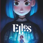 Elles tome 2 de Kid Toussaint et Aveline Stockart (Le Lombard)