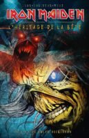 Iron Maiden l'héritage de la bête de Llexi Leon, Ian Edginton et Kevin West (Huggin & Muninn)