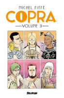 Copra tome 3 de Michel Fiffe (Delirium)
