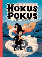 Hokus Pokus la petite sorcière 1 de Fabian Göranson (Komics Initiative)