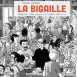 La Bigaille de Thibaut Lambert (Des ronds dans l'o)