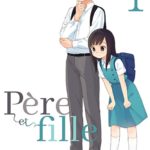 Père et fille tome 1 d'Asami Sekiya (nobi nobi!)