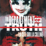 The Department of Truth 2 : La cité sur la colline de James Tynion IV, Martin Simmonds (Urban Comics)