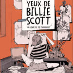 Dans les yeux de Billie Scott de Zoe Thorogood (Bubble éditions)
