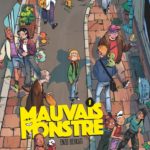 Mauvais monstre 1 d'Enzo Berkati (Glénat)