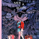 La mer à boire de Blutch (2024 éditions)