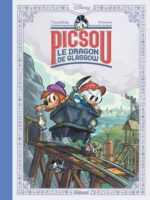Picsou : Le Dragon de Glasgow de Joris Chamblain et Fabrizio Petrossi (Gleanat /Disney)