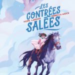 Les contrées salées de Rebecca Monck et Hope Larson (Rue de Sèvres)