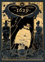 1629 ou l'effrayante histoire des naufragés du Jakarta de Xavier Dorison, Thimothée Montaigne et Clara Tessier (Glénat)
