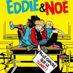 Eddie & Noé 1 de Max de Radiguès et Hugo Piette (Sarbacane)
