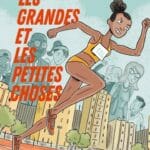 Les grandes et les petites choses de Rachel Khan et Aude Massot (Nathan BD)