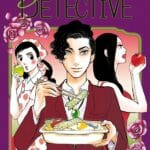 Gourmet Détective - Akiko Higashimura - Delcourt/Tonkam