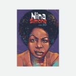 Nina Simone en BD de Sophie Adriansen et un collectif d'autrices et auteurs (Petit à Petit)