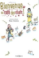 Bienvenue au café des chats ! Ikue Aizawa - naBan