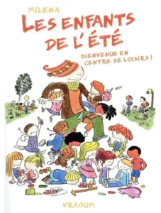 Les enfants de l'été Miléna chez Vraoum