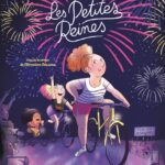 Les petites reines de Magali Le Huche d'après le roman de Clémentine Beauvais (éditions Sarbacane)