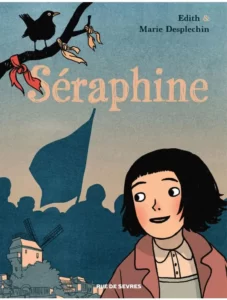 Séraphine de Marie Deplechin et Édith chez Rue de Sèvres