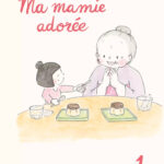 Ma mamie adorée-Junko Honma - Le Renard Doré
