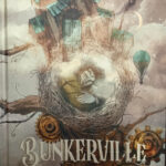 Bunkerville de Pascal Chind, Benjamin Legrand et Vincenzo Balzano (éditions Ankama)