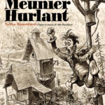 Le meunier hurlant de Nicolas Dumontheuil d'après le roman d'Arto Paasilinna (éditions Futuropolis)