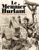 Le meunier hurlant de Nicolas Dumontheuil d'après le roman d'Arto Paasilinna (éditions Futuropolis)