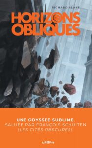 Hexagon Bridge - Horizons Obliques, Richard Blake Urban Comics